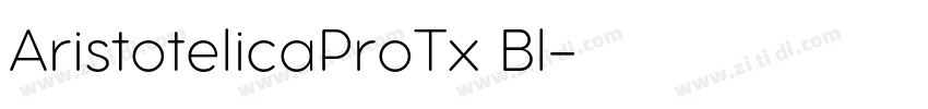 AristotelicaProTx Bl字体转换
